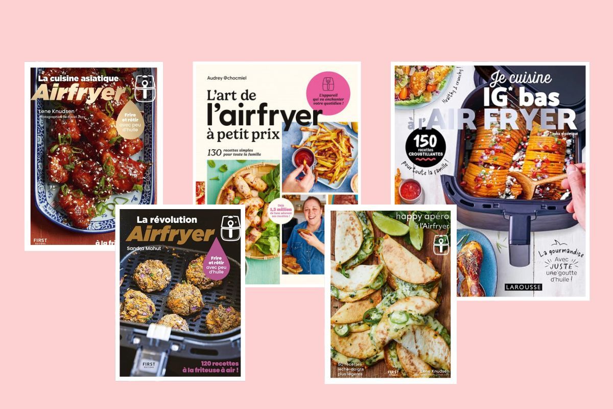 5 livres validés par la rédaction pour cuisiner au Airfryer